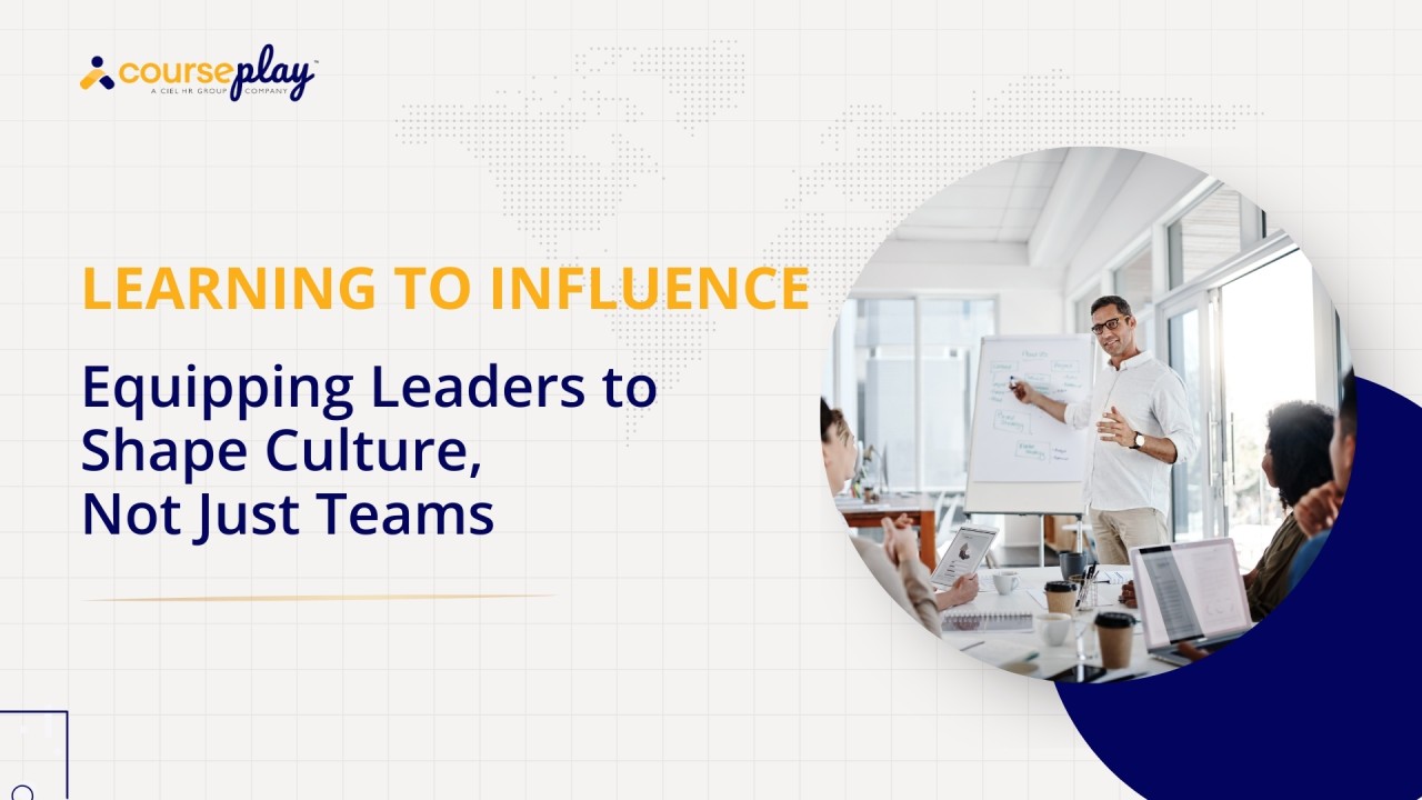 Learning to Influence: Equipping Leaders to Shape Culture, Not Just Teams