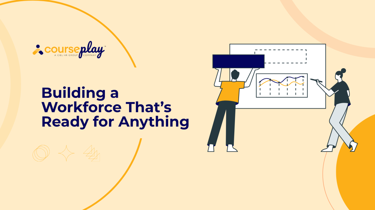 Building a Workforce That’s Ready for Anything